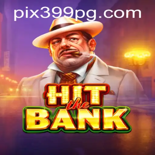 HitTheBank: A Nova Sensação dos Jogos Online