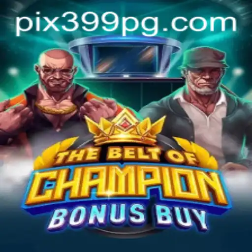 Explorando TheBeltOfChampionBonusBuy: Um Novo Paradigma em Jogos de Cassino